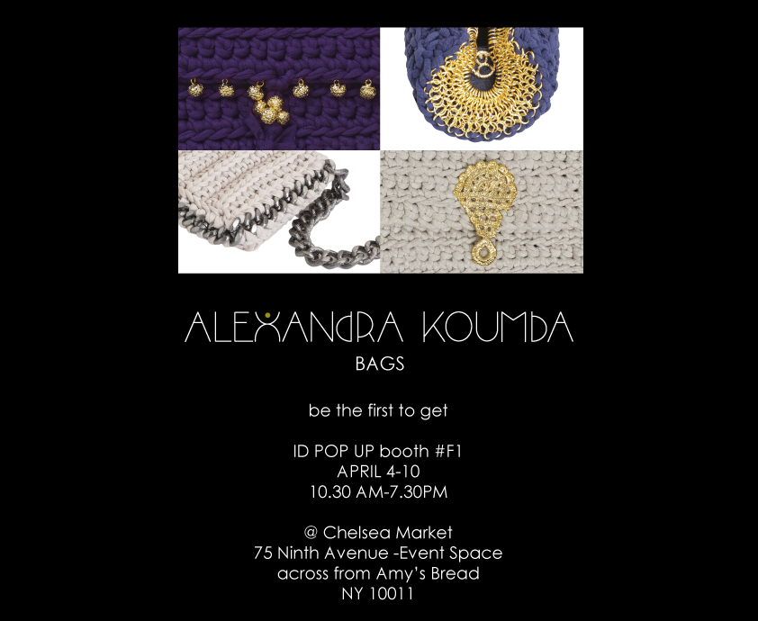 Join us @Chelsea market Show April 4-10, Lauching the new hand knit Bags:)