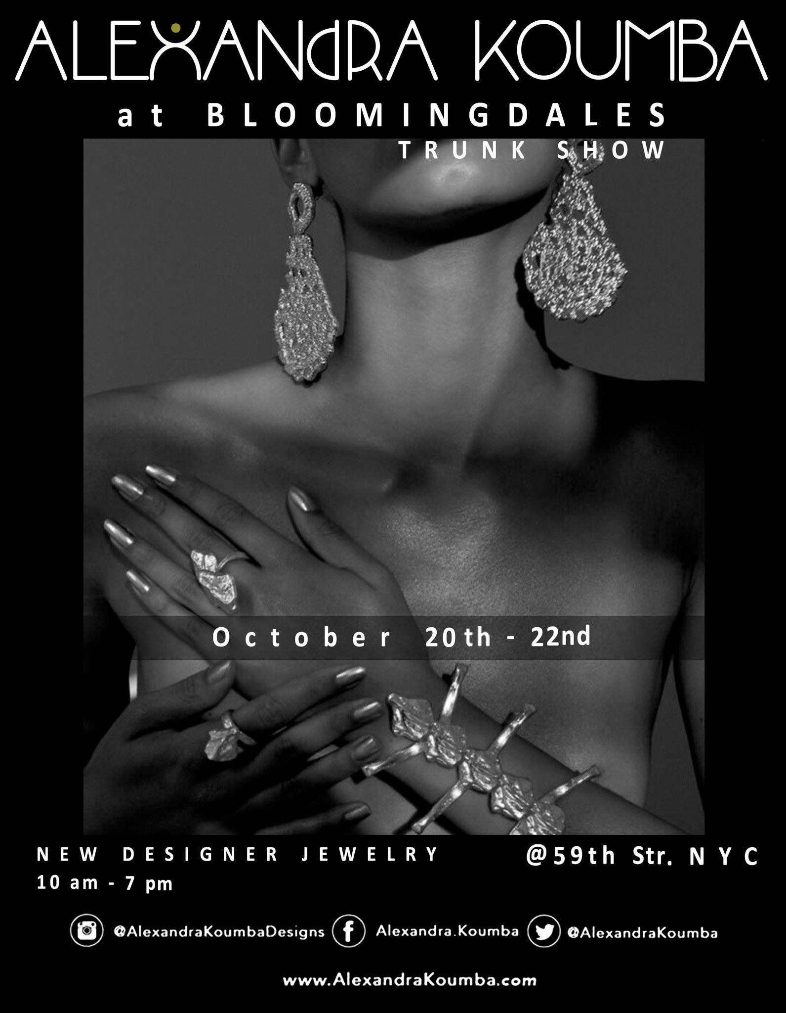 Alexandra Koumba @ Bloomingdales  Trunk Show October 20th-22nd