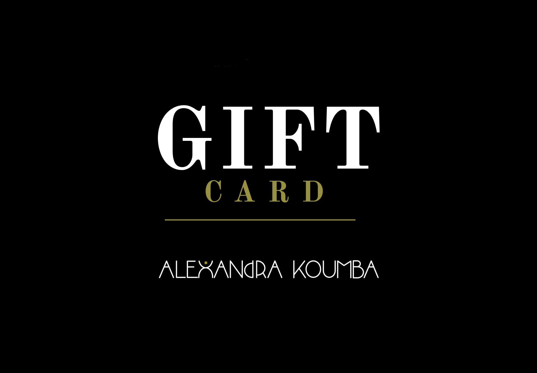 GIFT CARD 100€ - Alexandra Koumba Designs
